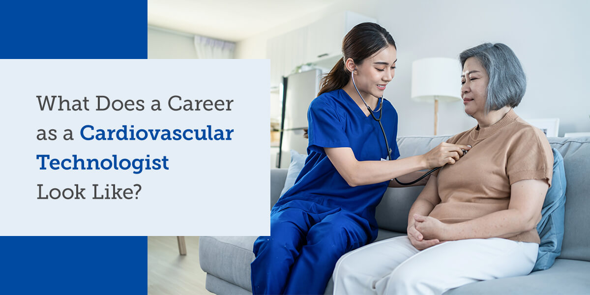 What Does a Career as a Cardiovascular Technologist Look Like?